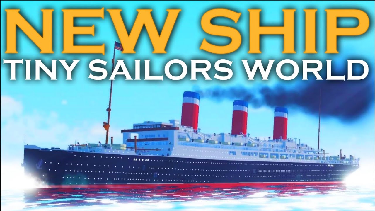 SS LEVIATHAN UPDATE! | Tiny Sailors World | Roblox
