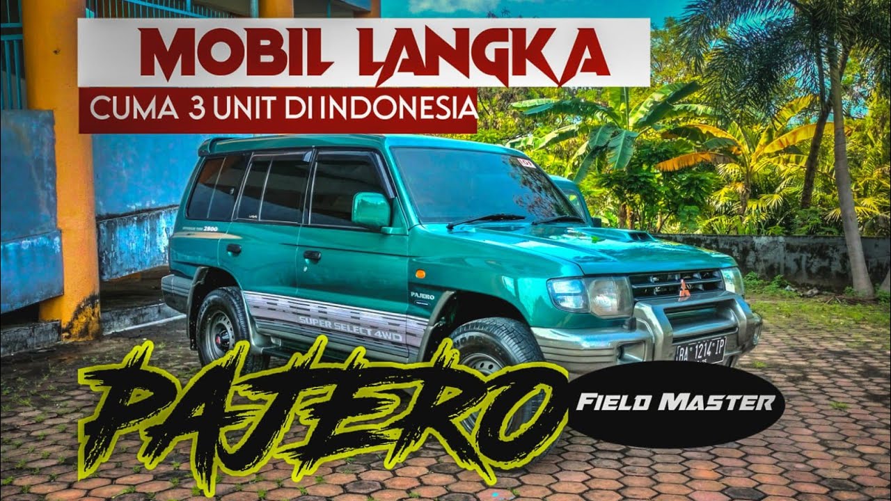Mitsubishi Pajero 2000 CBU diesel 4M40 2.8 Ti fielmaster hanya 3 di Indonesia