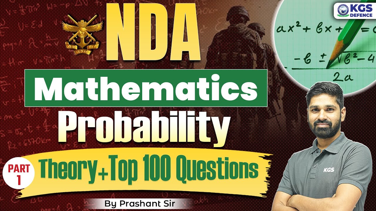 NDA Mathematics 2025 | Probability | Part 1 | NDA Top 100 Questions | Maths by Prashant Sir