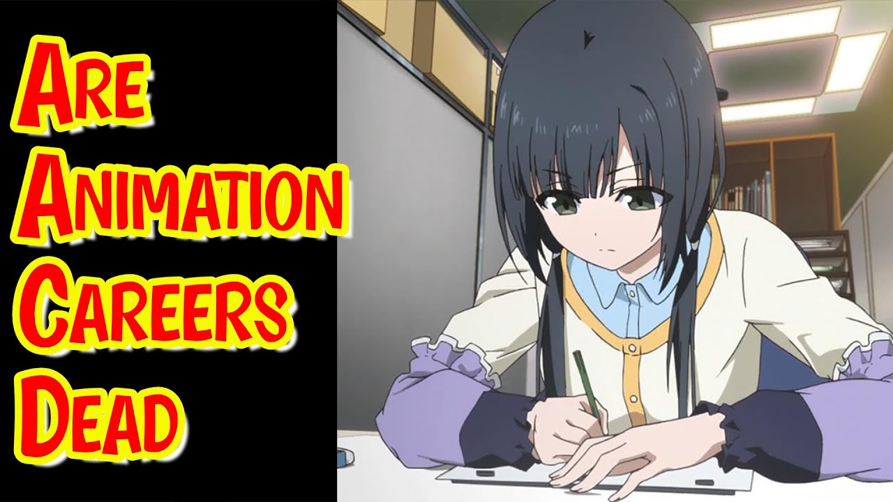 Is Being An Animator Worth it Anymore