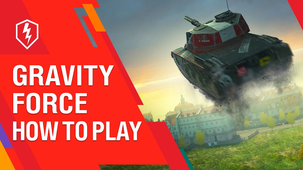 WoT Blitz. Gravity Force. How to Play