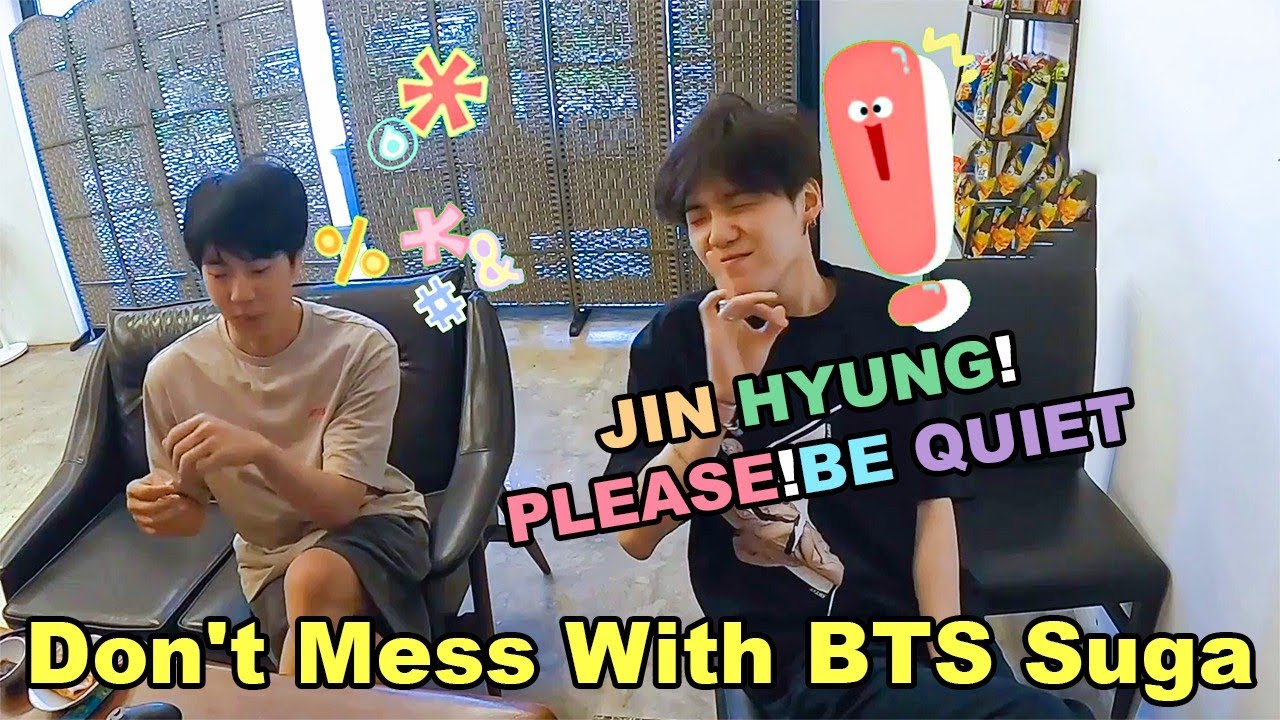 Don't Mess With BTS Suga