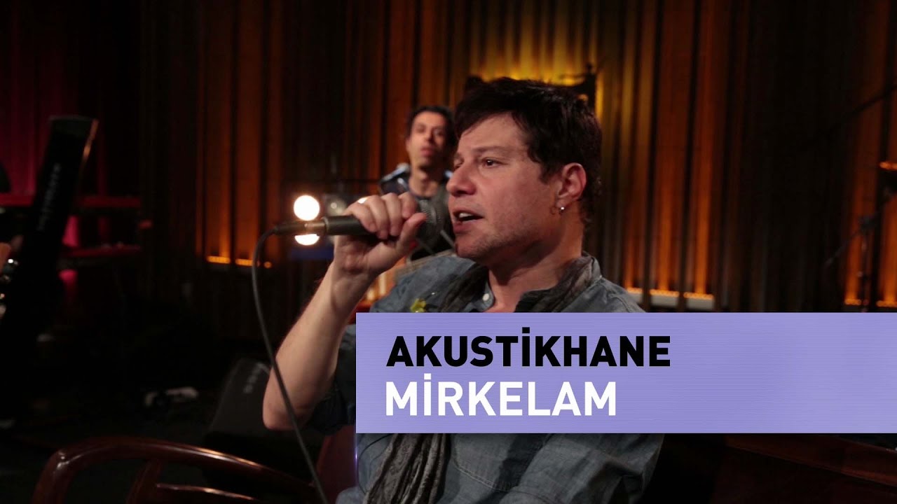 Akustikhane | Mirkelam | Bölüm 2 | 23 Mart 2017