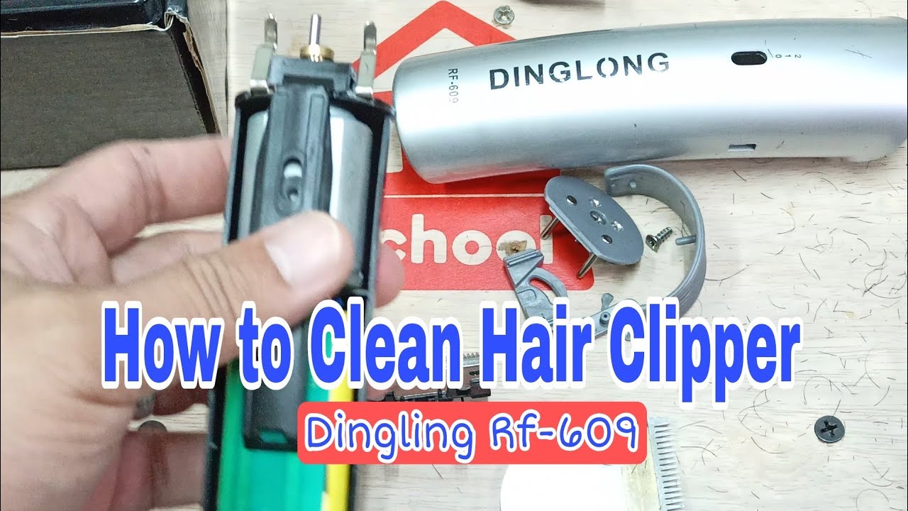 How to Clean Dingling Rf 609 Hair Clipper