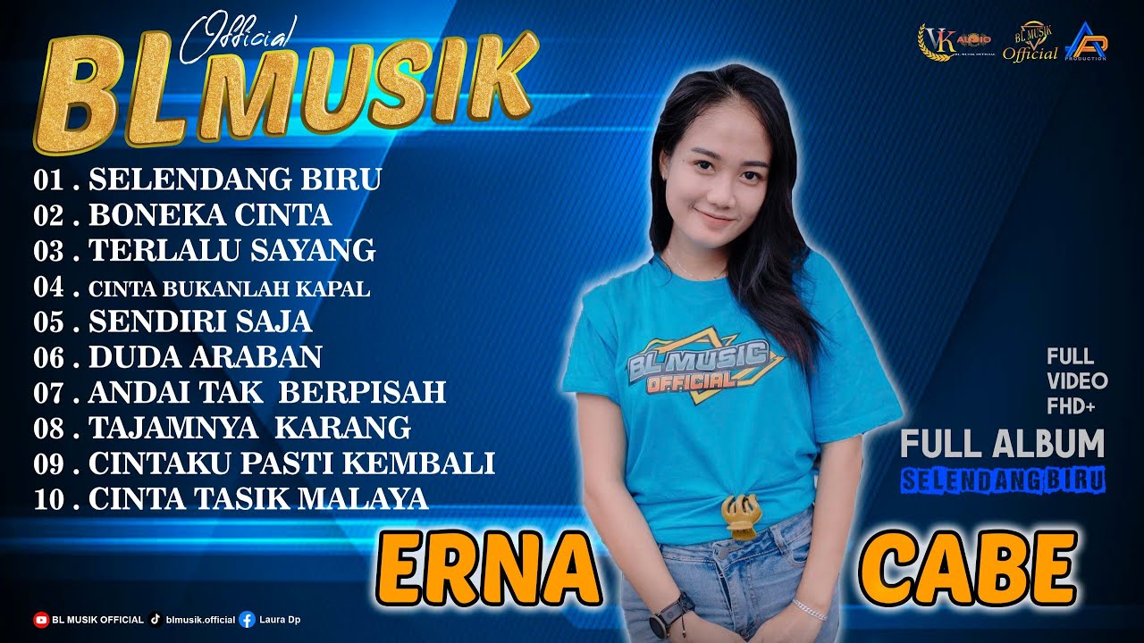 FULL ALBUM TERHITSS ERNA CABE - BLMUSIKOFFICIAL & VKAUDIOOFFICIAL