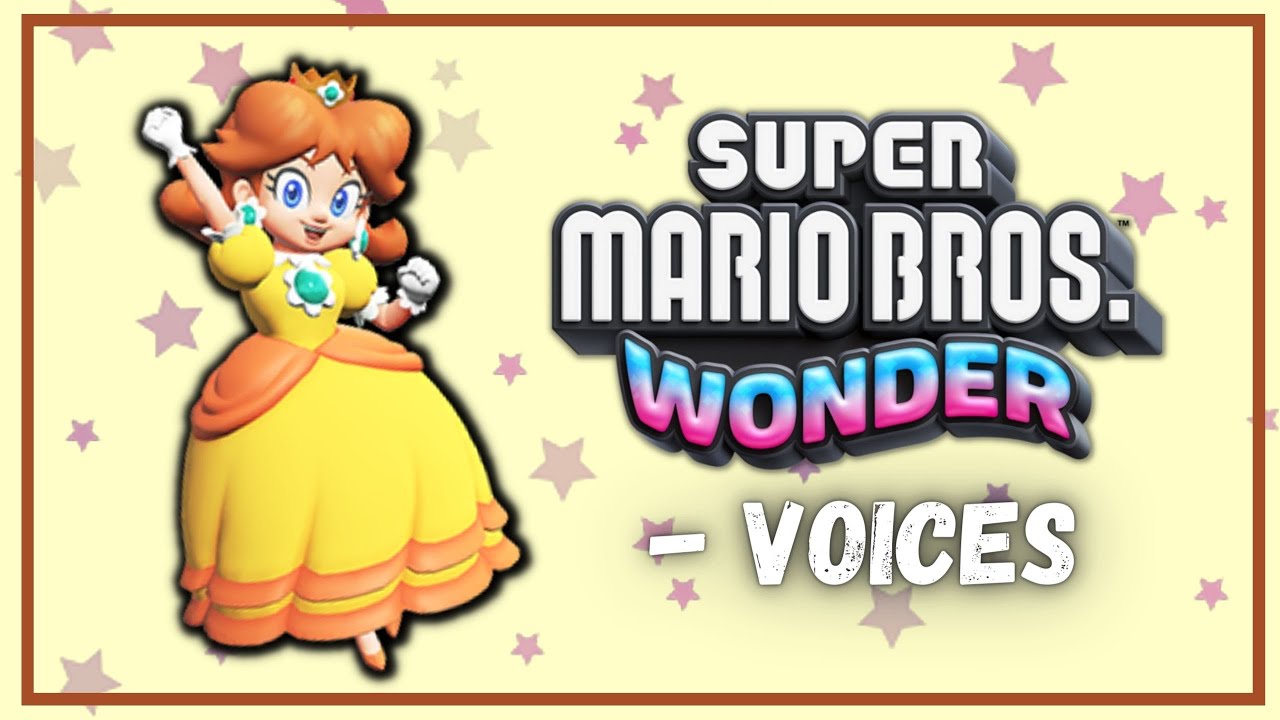 ✿ Daisy’s Voice (Giselle Fernandez) | Super Mario Bros. Wonder ✿