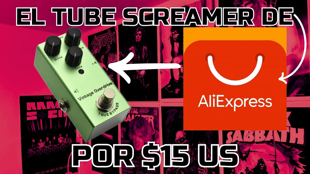 ¿UN TUBE SCREAMER POR $15 USD? - VINTAGE OVERDRIVE DE ALIEXPRESS