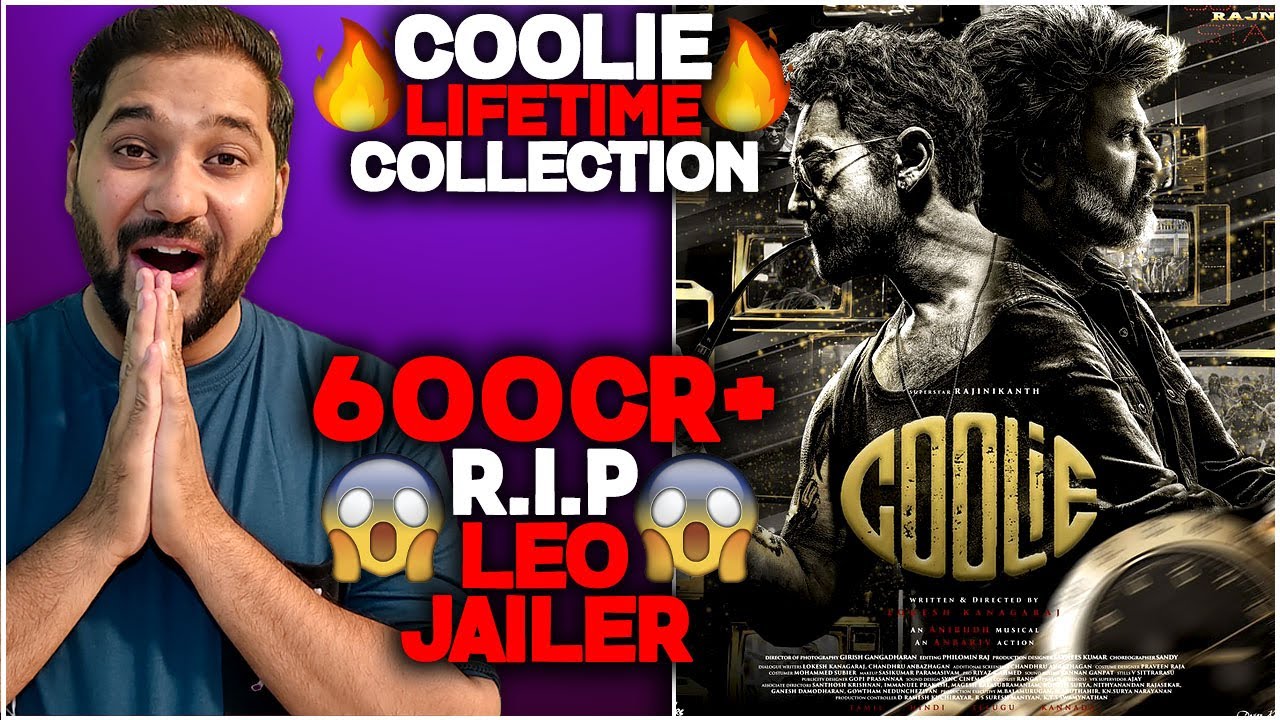 Coolie LifeTime Total Worldwide Box Office Collection | Coolie Day 11 Box Office Collection India