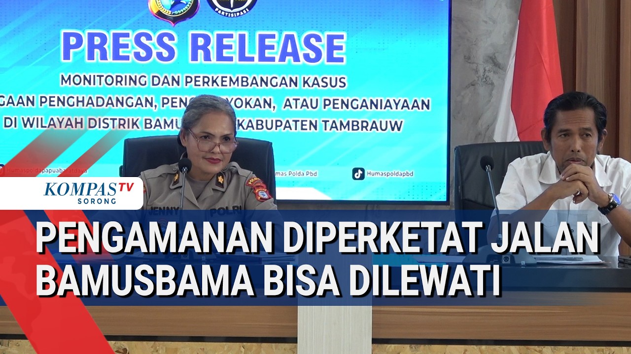 Pasca Penyerangan Polda PBD Pastikan Situasi Keamanan Menuju Bamusbama-Fef Tambrauw Kondusif