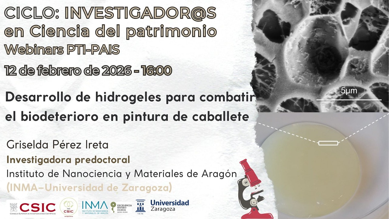 Desarrollo de hidrogeles para combatir el biodeterioro en pintura de caballete. G. Pérez INMA-UNIZAR