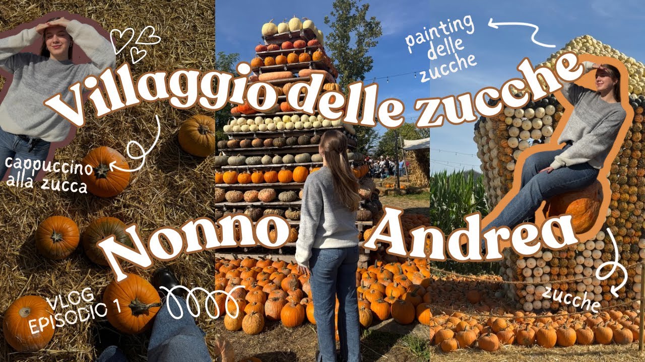 Vlog villaggio delle zucche di Nonno Andrea 🎃