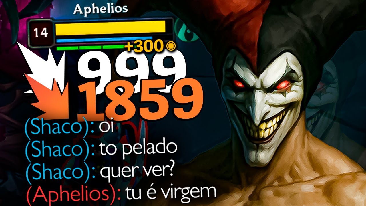 SHACO PELAD0 QUE SÓ COMPRA ITEM AOS 18 MINUTOS KKKKKKKKK