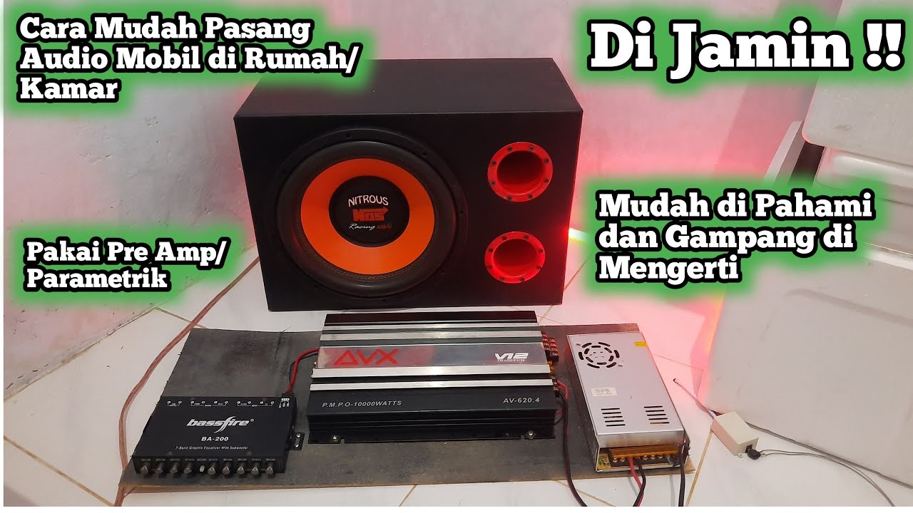 Cara Memasang Power Mobil di Rumah Pakai Parametrik Equalizer / Pre Amp | KLINIK OTOMOTIF