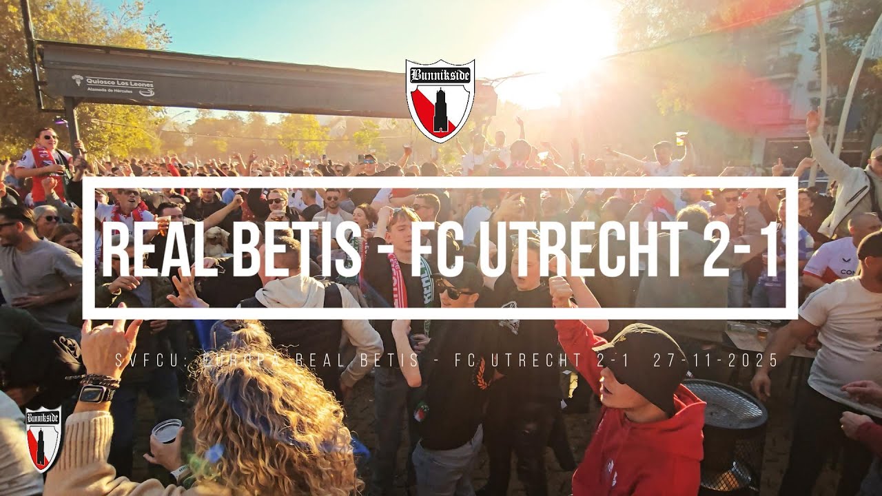 [ Bunnikside ] Europa Real Betis - FC Utrecht   27-11- 2025