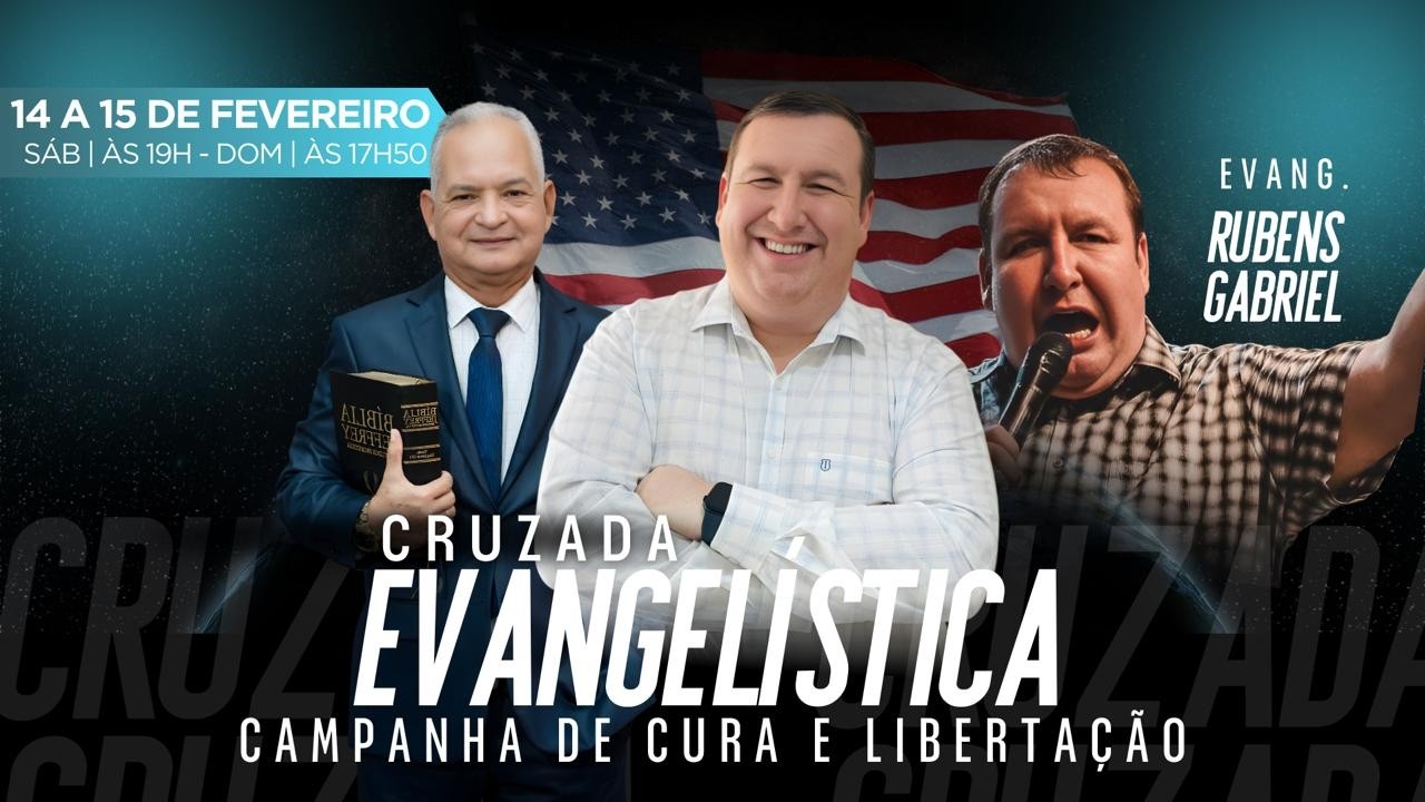 Ev. Rubens Gabriel - SP - Cruzada Evangelística - 16 | 02 | 2026