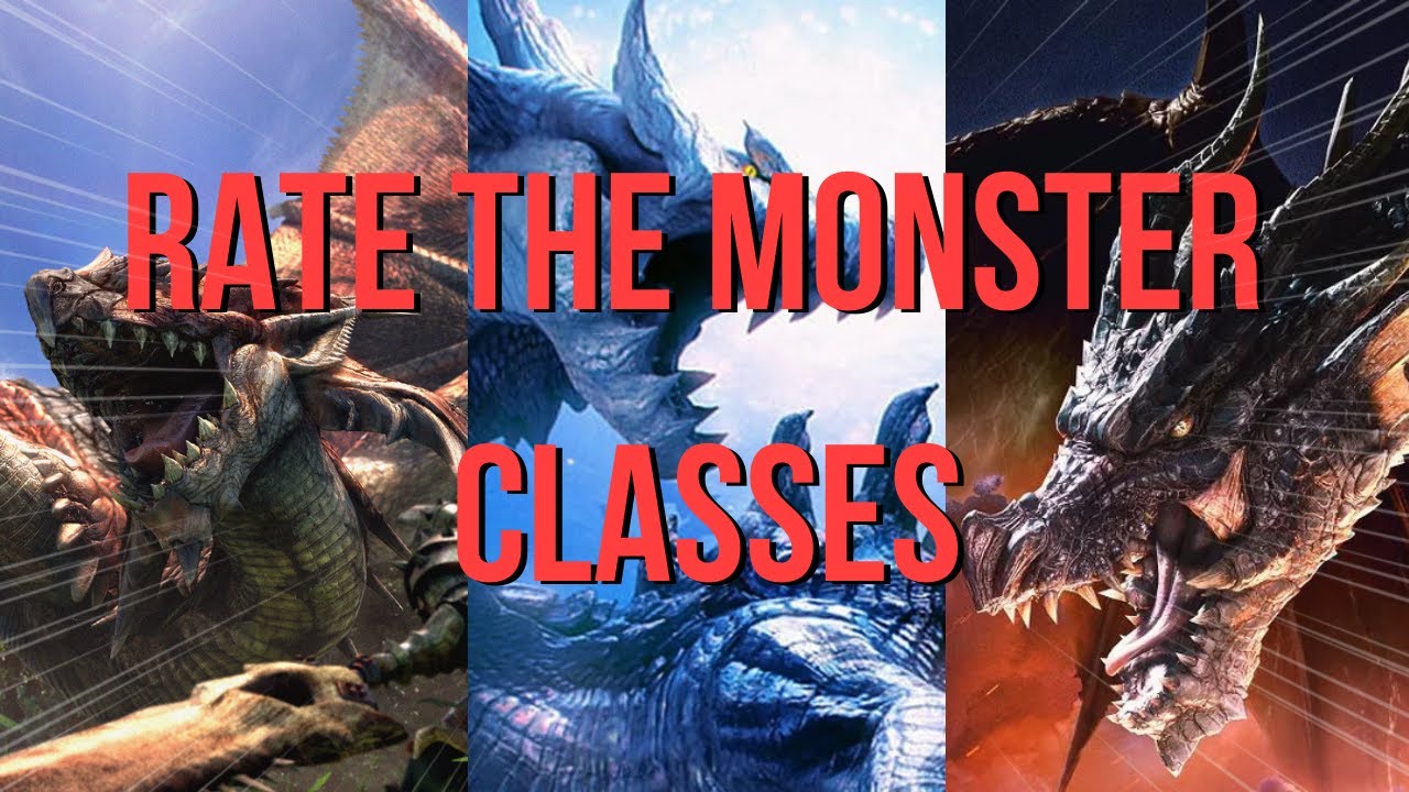 Monster Hunter: Rate The Monster Types