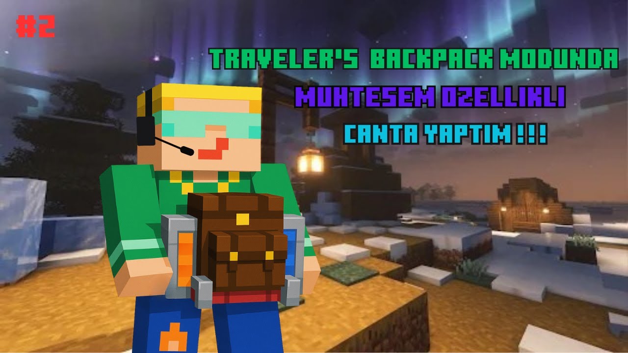 TRAVELER'S  BACKPACK Modunda Muhteşem Özellikli Bir Çanta Yaptım !!!