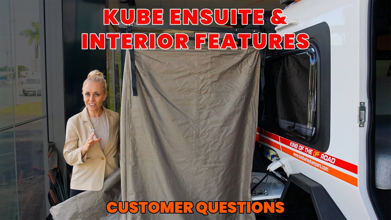 Kimberley Kube Ensuite & Interior Features - Customer Questions