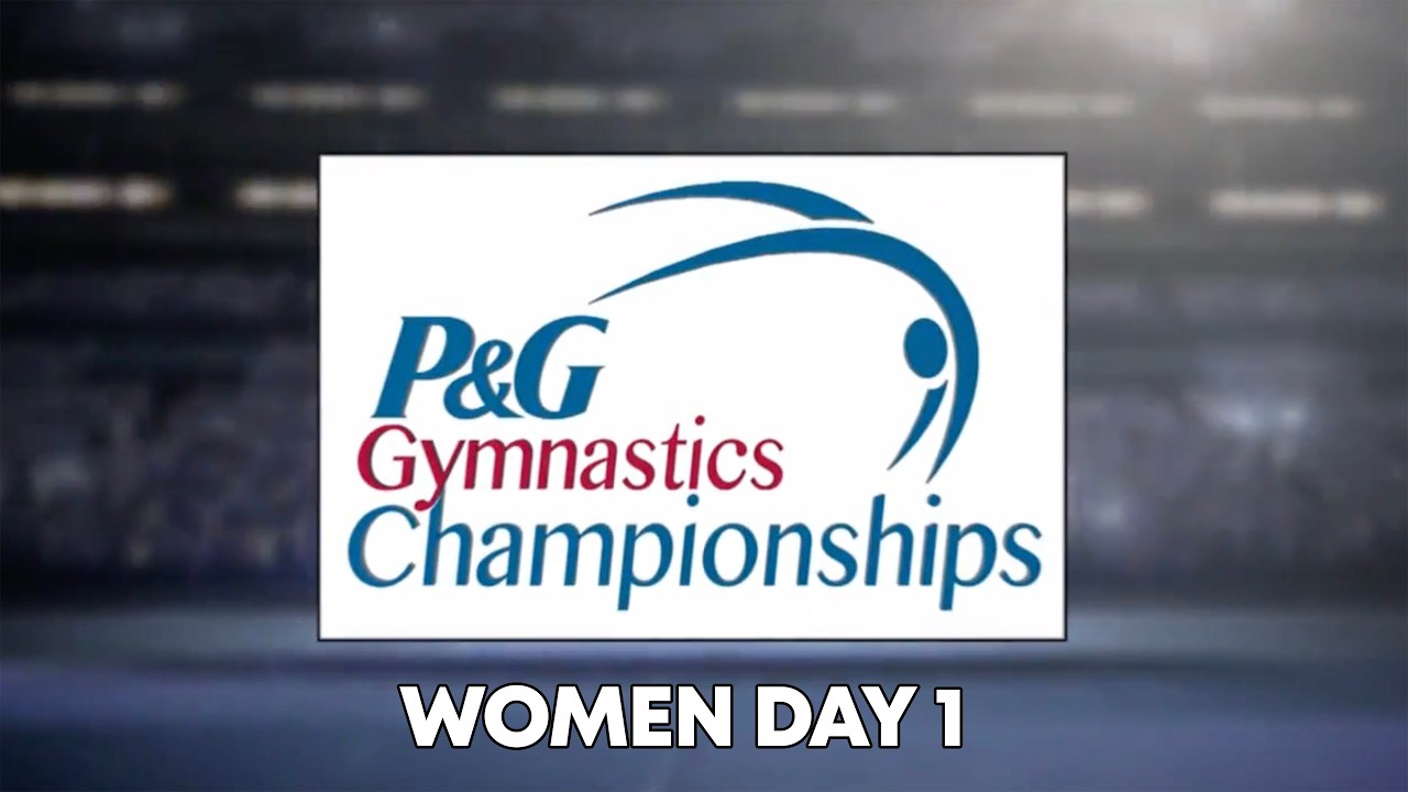 2013 P&G Championships - Women - Day 1 - (NBC Sports Network Broadcast)
