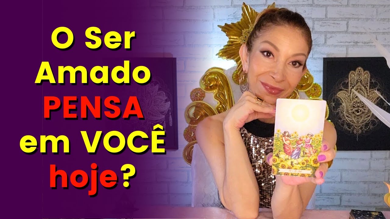 Pense na Pessoa AMADA e veja se  ELE (a) está pensando em VOCÊ e o que está PENSANDO. 🤔❤️💔