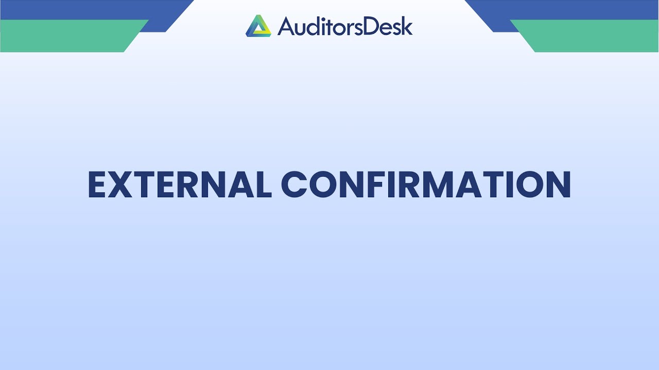 External Confirmation