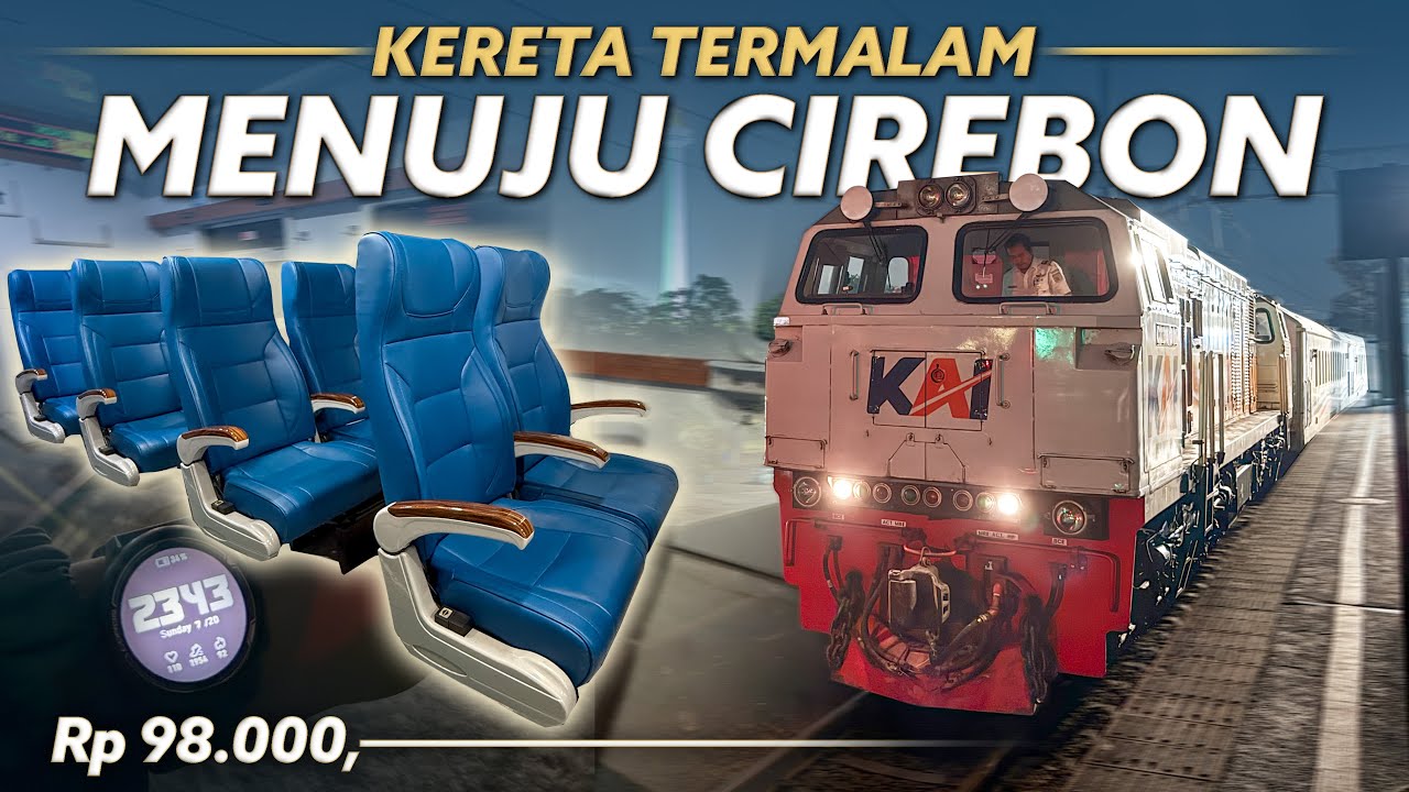 Murah & Cepat! DEPOK - CIREBON Naik Kereta Terakhir dari Jakarta | KA Cirebon Fakultatif