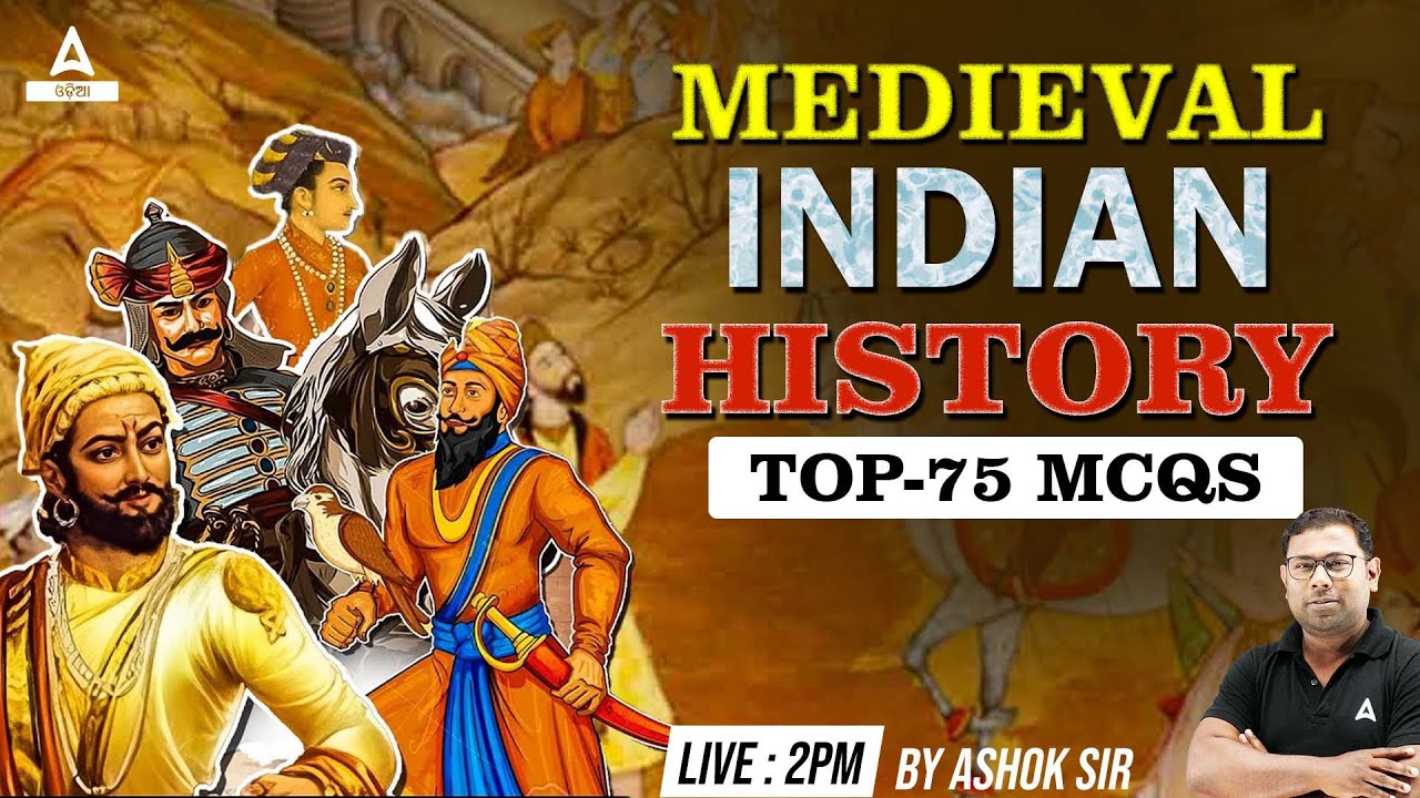 RI, ARI, AMIN & SFS 2023 I Medieval Indian History | Top 75 MCQs