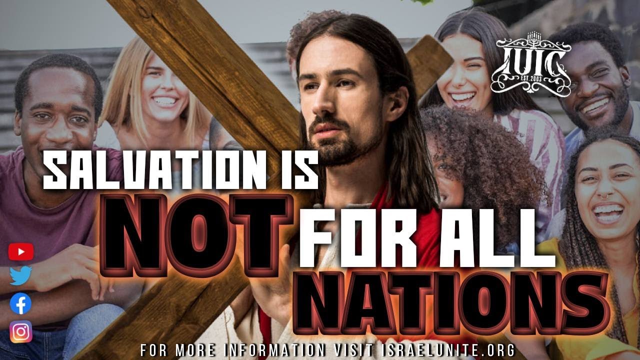 IUIC | Salvation is not for all nations