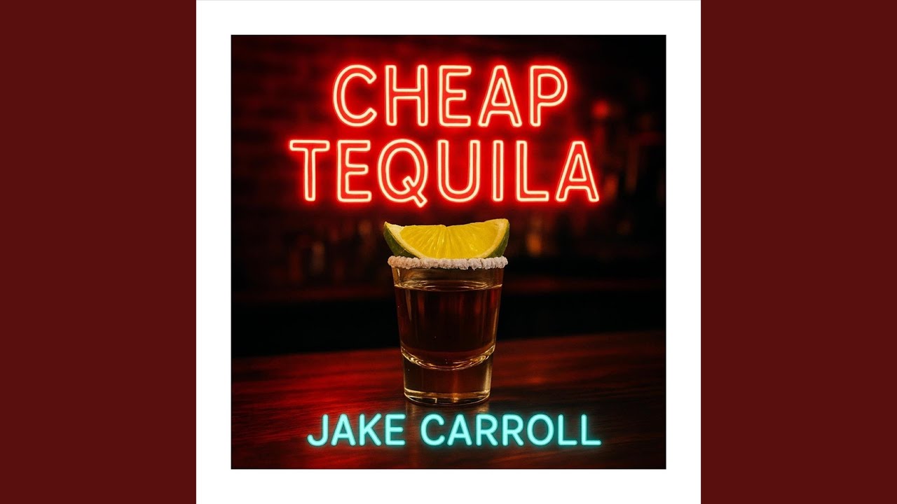Cheap Tequila