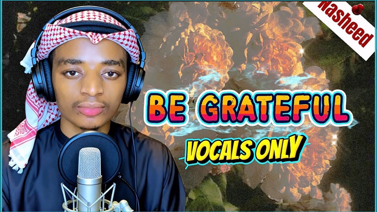 GRATEFUL 🤲 (Vocals Only) &ndash; This Will Touch Your Heart 😢