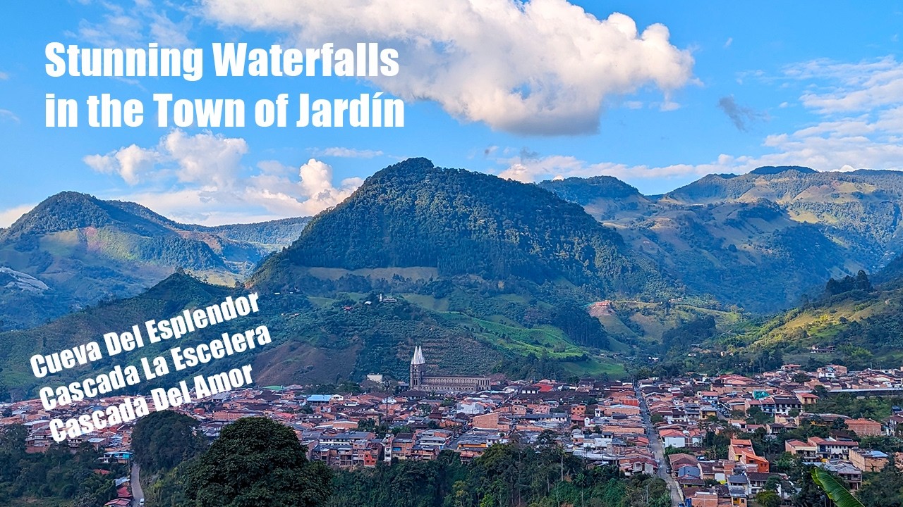 Hiking to STUNNING CUEVA Del ESPLENDOR - Waterfall Hunting in Jardín - Incredible Views! Vlog #65