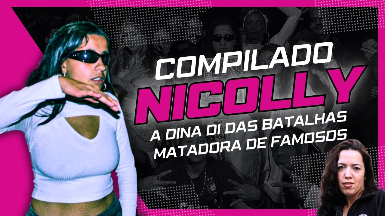 NICOLLY MC - A DINA DI DAS BATALHAS | COMPILADO BATALHA TUCURUVI