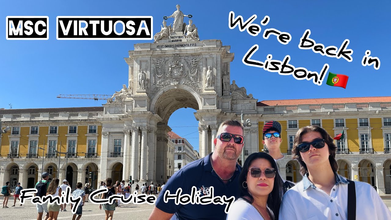 We love visiting Lisbon! MSC Virtuosa Family Cruise Holiday. August 2024