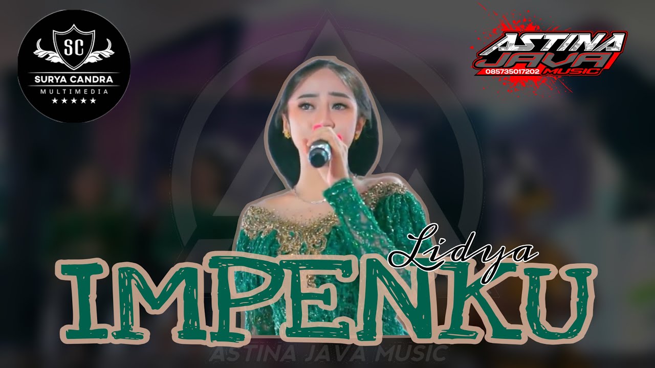 Lgm. IMPENKU - Lidya // Astina Javamusik // Surya Candra // Ciss Audio