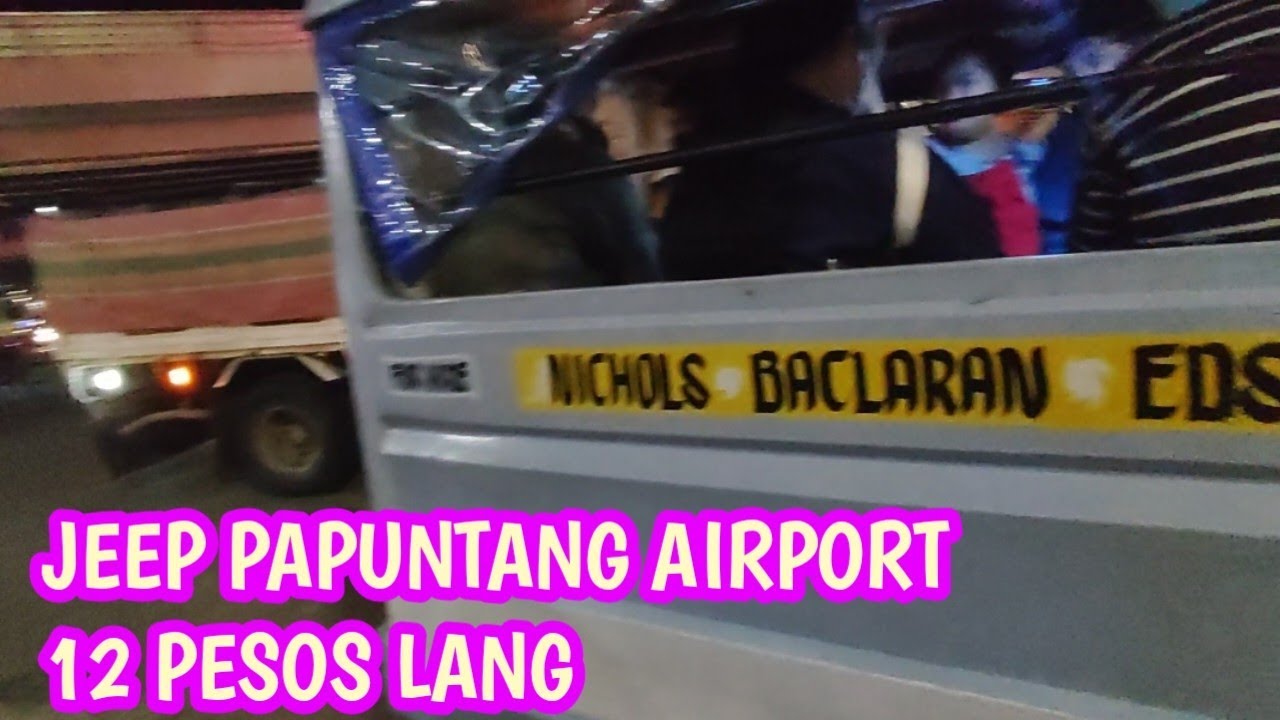 JEEP PAPUNTANG TERMINAL 3 NAIA FOR 12 PESOS ONLY