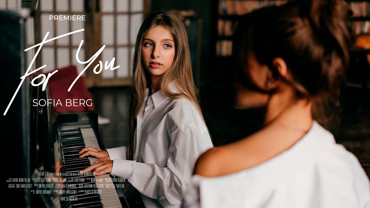 Sofia Berg - For You (Official Video, 2023) 0+