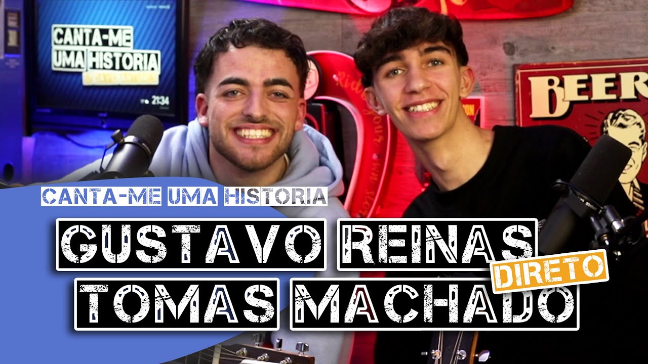 Gustavo Reinas e Tomás Machado - Canta-me uma História EP97 (direto)