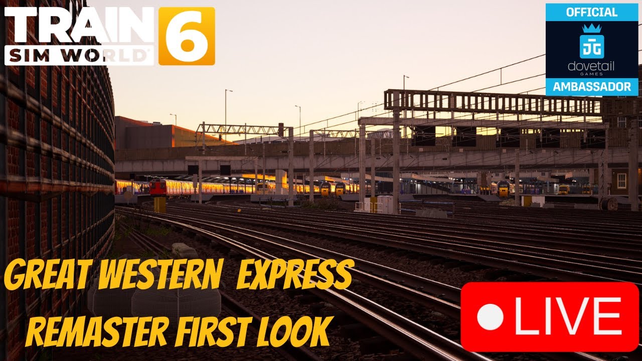 Train Sim World 6:  First Great Western Express First Look   (PC)
