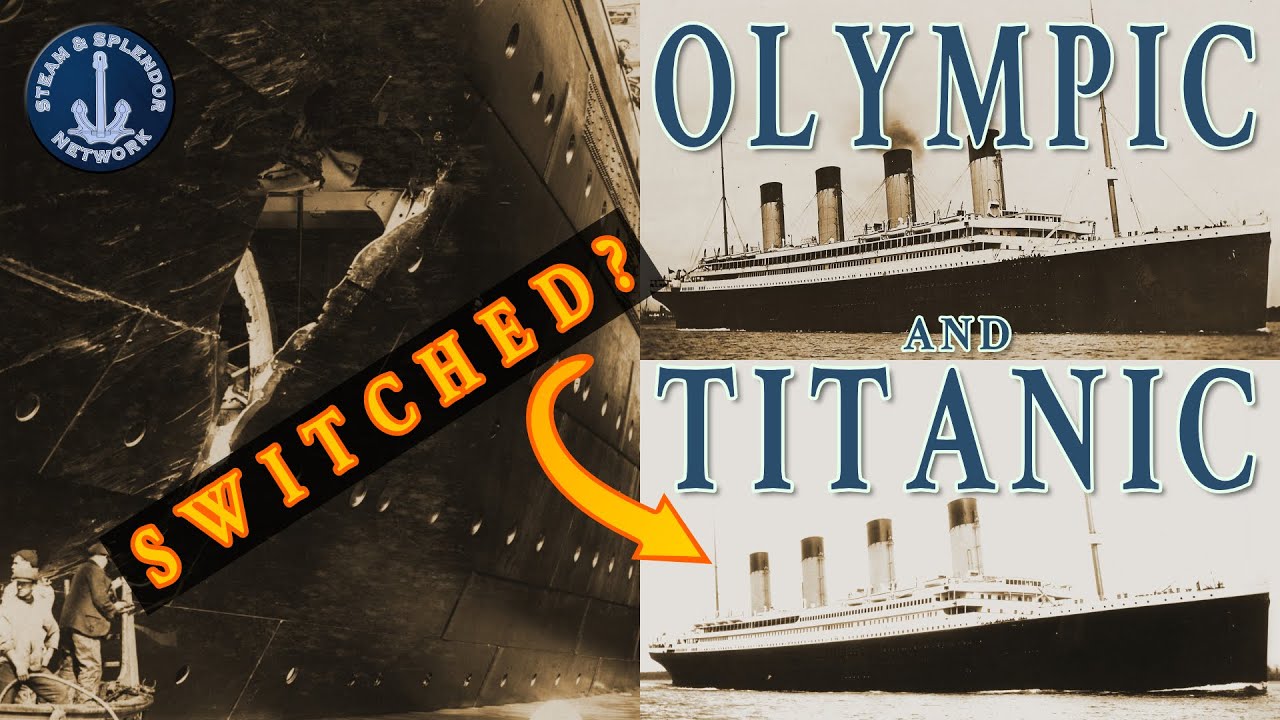 Olympic & Titanic: SWITCHED? Discover the FACTS behind the CONSPIRACY THEORY!