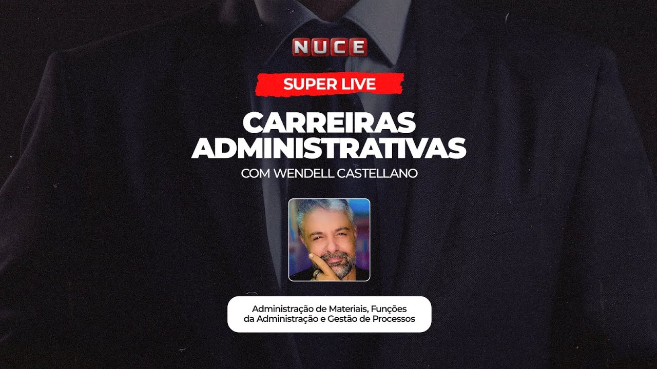 ADMINISTRAÇÃO PARA CARREIRAS ADMINISTRATIVAS