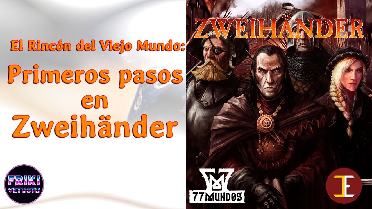 ⚔️💪 Zweihänder, primeros pasos