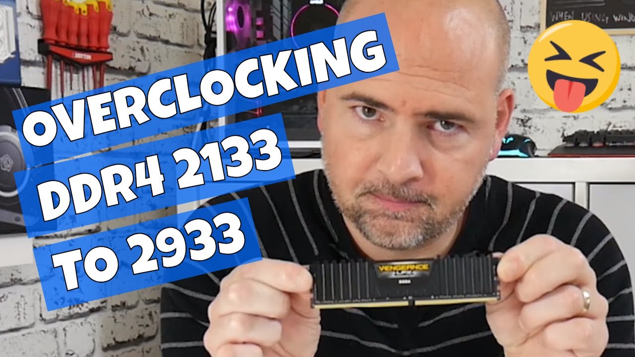 Overclocking Corsair Vengeance LPX DDR4 2133 To 2933 Was Easy