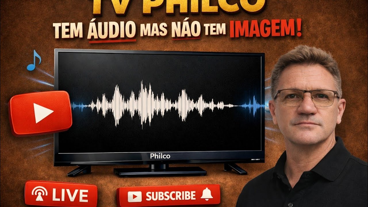 TV philco ph32b51dsgw tem áudio mas não tem imagem  (resolvido)
