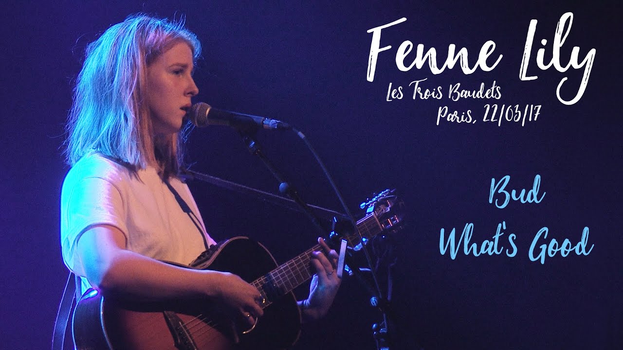 Fenne Lily - Bud / What's Good, live in Paris