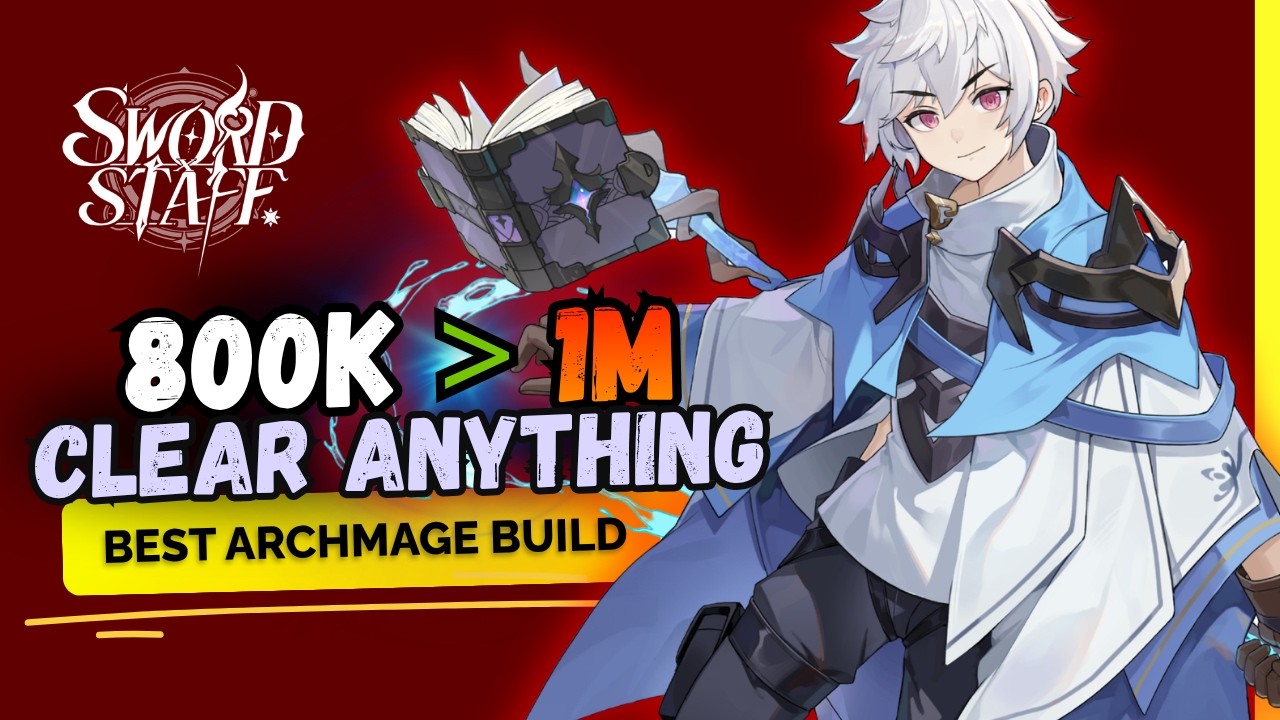 BEST Archmage Build Guide! Destroy Enemies 200k Above Your Power | Sword x Staff