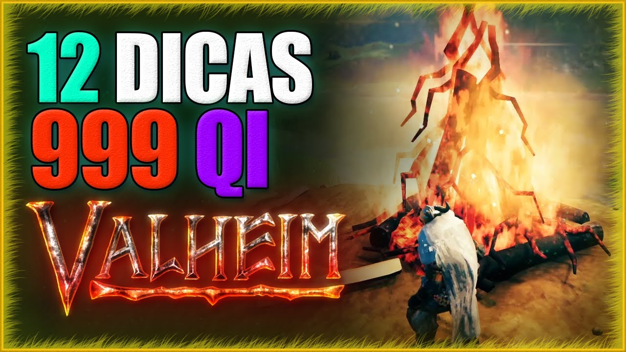 12 DICAS 999 qi para o Valheim (+b&ocirc;nus)