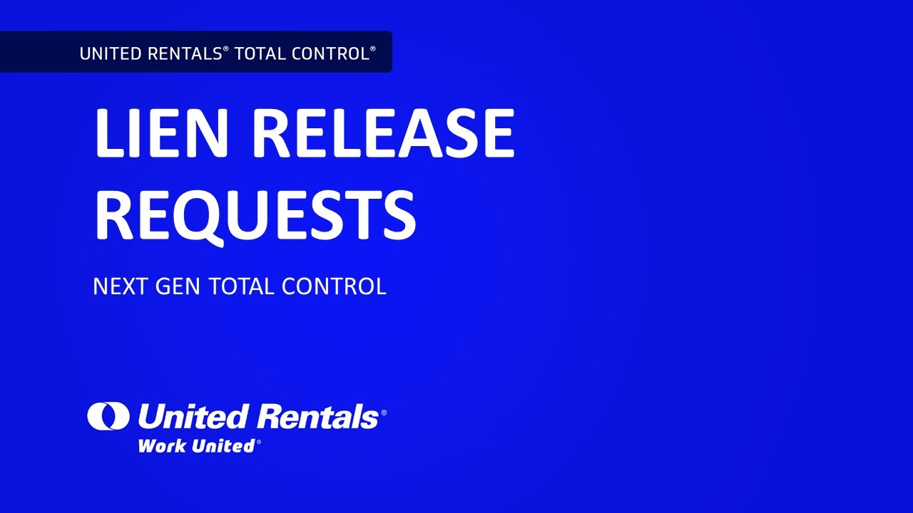 United Rentals Total Control Lien Release