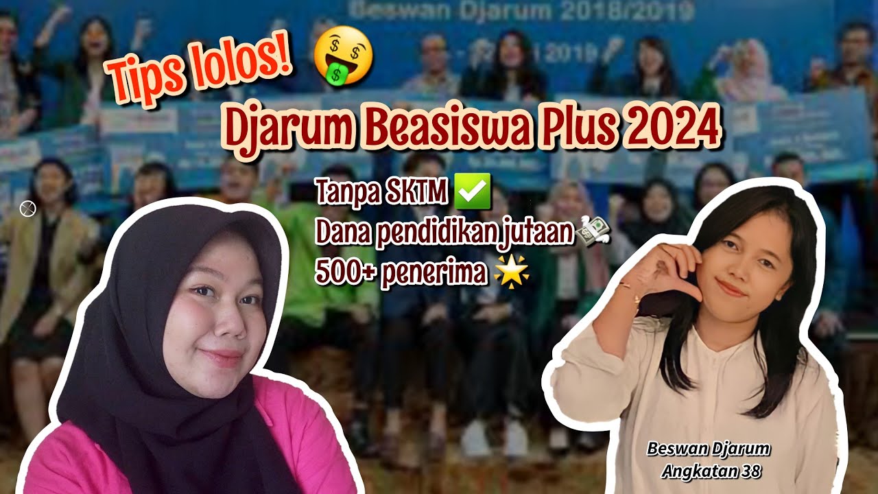 Tips Lolos Seleksi Djarum Beasiswa Plus 2024 | Spill Materi Tes Tulis Beasiswa Djarum?🤩