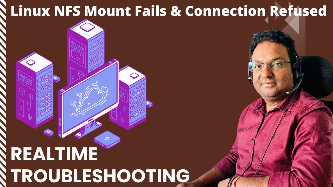 Linux NFS Mount Fails and Getting Connection Refused Error | Realtime Troubleshooting & Solution