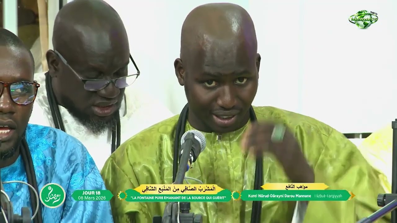 Intégral Prestation Kurel Nûrud Dârayni Touba Darou Mannane Hizbut Tarqiyyah 18e Jour Ramadan 2026